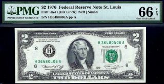 Gem 1976 $2 Two Dollar Federal Reserve Note Frn St.  Louis H Pmg 66 Epq