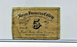 5 Cent " Union Business College " 1800 
