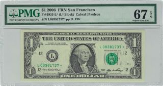 $1 2006 Frn San Francisco Fr 1933 - L Pmg 67 Epq ( (replacement))