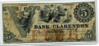 $5 (bank Of Clarendon) " North Carolina " (bank Of Clarendon) " North Carolina " 1800s