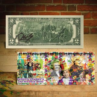 Willy Wonka $2 Us Bill - Hand Signed By Rency S/n Of 171 - Dreamers Of Dreams