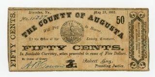 1862 50c The County Of Augusta - Staunton,  Virginia Note Civil War Era