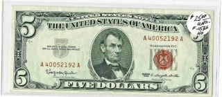1963 $5 U.  S.  Note.  Red Seal.  Uncirculated