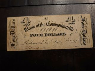Scarce 1862 - $4 Bank Of The Commonwealth Richmond Virginia Obsolete 5
