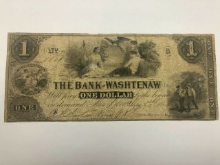 1854 $1 One Dollar The Bank Of Washtenaw Ann Arbor,  Mi Obsolete Banknote