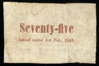 U.  S.  A.  South Carolina,  Bank of the State of S.  C.  75 Cents Feb.  1,  1863 F, 2