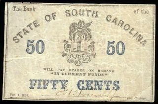 U.  S.  A.  South Carolina,  Bank Of The State Of S.  C.  50 Cents Feb.  1,  1863 F,