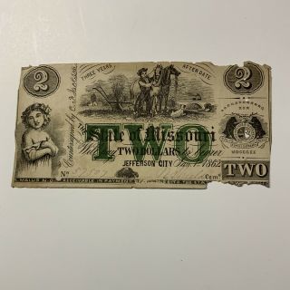 1862 State Of Missouri $2 Obsolete Currency Jefferson City Mo Civil War Era