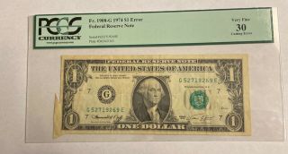 1974 $1 Federal Reserve Note Error Cutting Error Very Fine 30