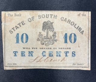 The Bank Of The State Of South Carolina 1862 - Ten Cents Bank Note