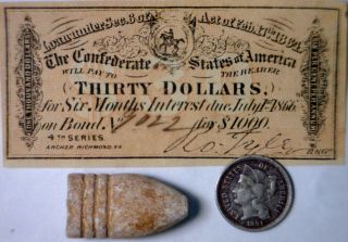1864 Confederate $30 Interest Note,  Civil War Bullet,  1881 Three Cent Coin Nr