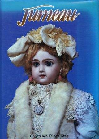 Antique French Jumeau Dolls - History Types Dates.  / In - Depth Illustrated Book