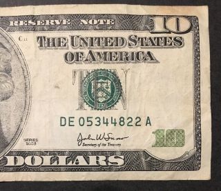 2003 Series $10 Us Dollar Bill Fancy S De 05344822 A