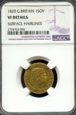 Great Britain 1820 Gold Sovereign King George Iii,  Ngc Graded Vf