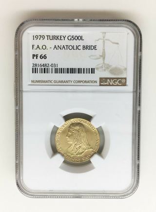 1979 Turkey - 500 Lira - Ngc Pf66 Gold Coin - Anatolic Bride Km : 930