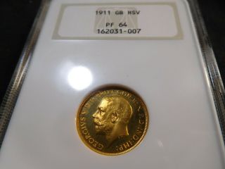 B47 Great Britain 1911 Gold Half Sovereign Ngc Proof - 64 Old Fatty Holder