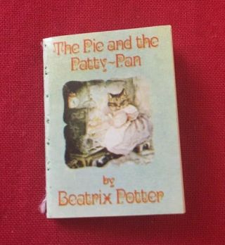 Beatrix Potter The Pie And The Patty Pan Soft Cover Book Miniature Dollhouse