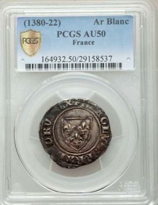 France Charles Vi 1380 - 1422 Silver Blanc Almost Uncirculated Certified Pcgs Au50