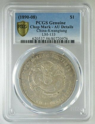 Dragon China - Kwangtung $1 1890 - 08 Pcgs - Au Details Silver