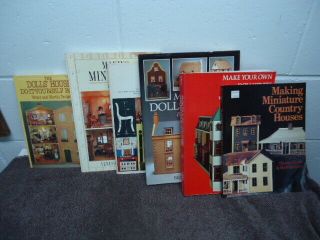 6 Books On Making Dollhouses And Dollhouse Minatures