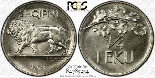 Albania 1/4 Leku 1926r Ms65 Pcgs Copper - Nickel Km 3 Lion Finest Pop 2/0 White