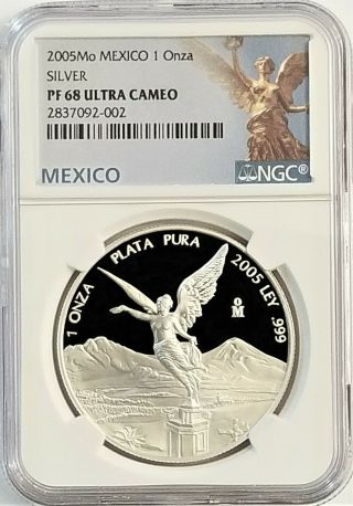 2005 Mexico Libertad Proof 1 Oz.  Silver Ngc Pf68 Ultra Cameo