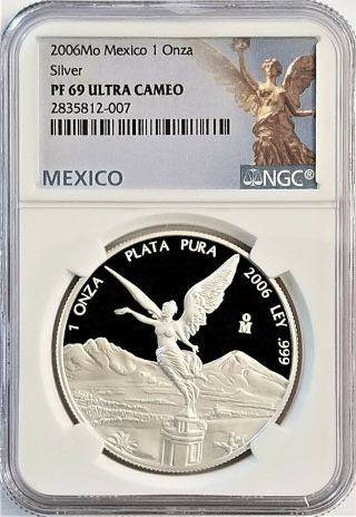 2006 Mexico Libertad Proof 1 Oz.  Silver Ngc Pf69 Ultra Cameo
