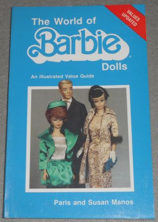 The World Of Barbie Dolls By Paris & Susan Manos Isbn 089145229x