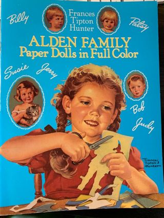 Frances Tipton Hunter Alden Family Paper Doll Book 1989 Uncut