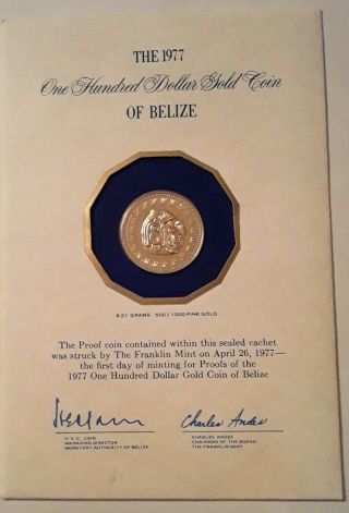 1977 Belize $100 Gold Coin Minted April 26,  1977