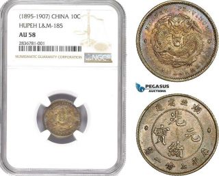 Ae298,  China,  Hupeh,  10 Cents Nd (1895 - 1907) Silver,  L&m 185,  Ngc Au58