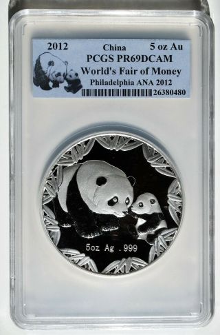 2012 5 Oz China Silver Panda Philadelphia Ana Worlds Fair Of Money Pcgs Pr69dcam