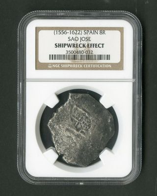 Spain Coin 1556 - 1622 Sao Jose Shipwreck Silver 8 Real Ngc Certified