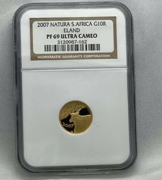 2007 Natura South Africa G10r Eland Ngc Pf69 Uc 1/10oz Gold