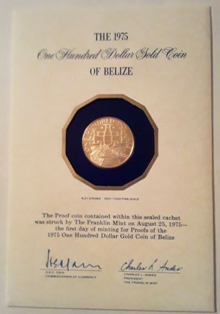 1975 Belize $100 Gold Coin Minted August 25,  1975