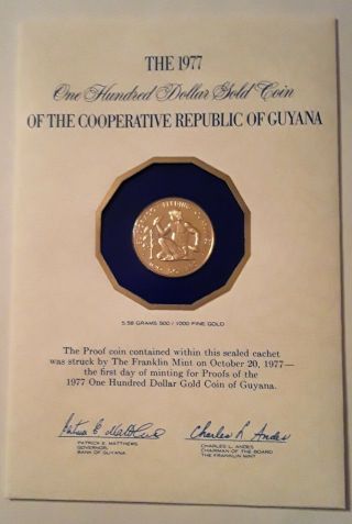 1977 Guyana $100 Gold Coin Minted October 20,  1977