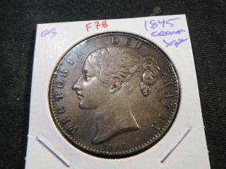 F78 Great Britain 1845 Crown Xf
