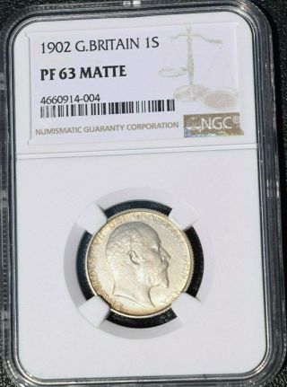 1902 Great Britain 1 Shilling Ngc Pr 63 Matte Finish