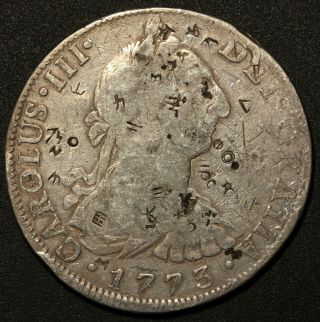1773 Mo Fm Mexico Charles Iii 8 Reales Silver Coin - Km 106 - Chopmarks