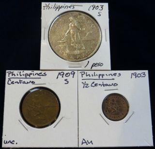 3 Philippine Coins:1903 1/2 Centavo,  1903 S 1 Silver Peso & 1909 S 1 Centavo