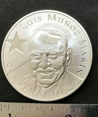 Puerto Rico 1998 Luis Munoz Marin Sociedad Numismatica De Pr Silver Medal,  1oz