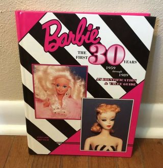Barbie The First 30 Years Book