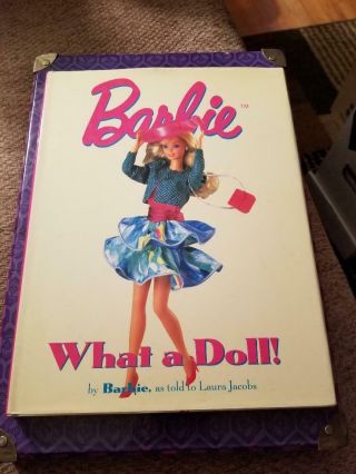 Barbie What A Doll By Laura Jacobs